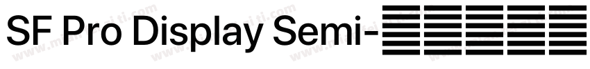 SF Pro Display Semi字体转换